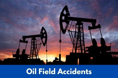 Houston Oil Field Accident Attorneys